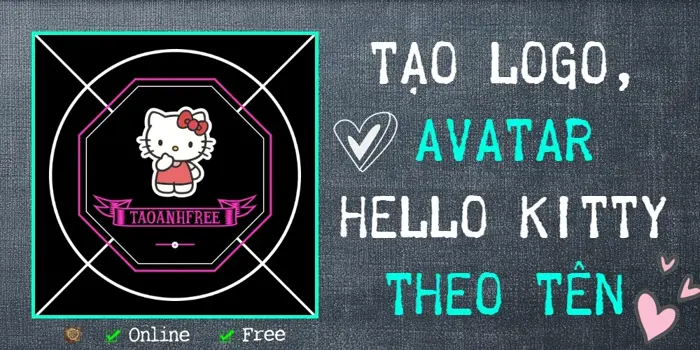 Tạo Avatar, Logo phong cách Hello Kitty theo tên - TẠO ẢNH FREE