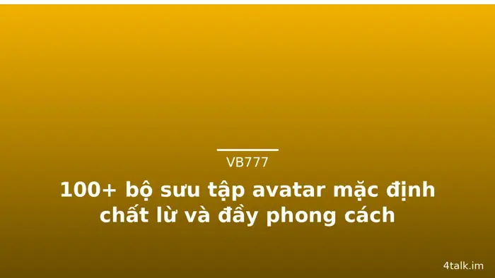 100+ bộ sưu tập avatar mặc định chất lừ và đầy phong cách