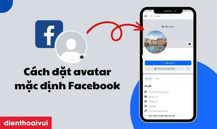 Hướng dẫn đặt avatar mặc định Facebook dễ dàng