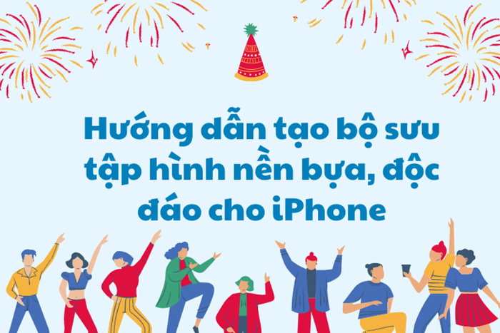 Hình nền bựa cho iPhone: Hướng dẫn tạo bộ sưu tập hình nền bựa
