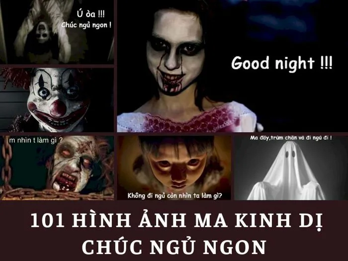 101 mẫu hình ảnh ma kinh dị chúc ngủ ngon, chất lượng cao, tải miễn phí