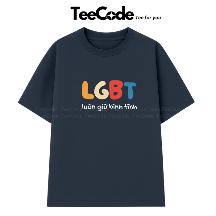 Áo Thun In Chữ LGBT Luôn Giữ Bình Tĩnh Meme Form Rộng Nam Nữ Local Brand  Teecode | Shopee Việt Nam