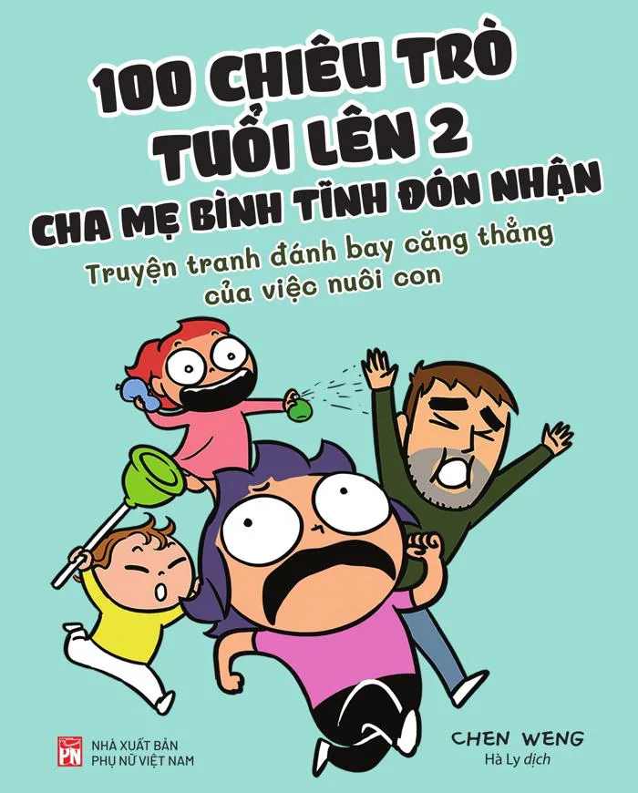 Sách 100 Chiêu Trò Của Trẻ Lên 2 - Cha Mẹ Bình Tĩnh Đón Nhận - FAHASA.COM