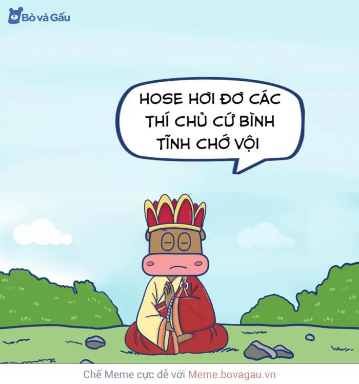 Lệnh vào HOSE bị chậm chớ không phải úp bô AE phải CỰC KỲ BÌNH TĨNH!