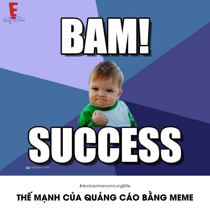 KHI THƯƠNG HIỆU 'XỊN' CŨNG THAM GIA… CHẾ ẢNH MEME - Elite PR School