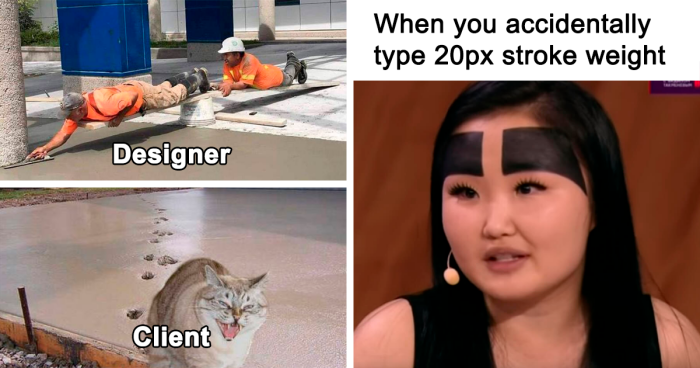 Designers Humor”: 50 Tearfully Funny Memes That Graphic Designers May Relate To (New Pics) | Bored Panda Designers Humor”: 50 Tearfully Funny Memes That Graphic Designers May Relate To (New Pics) | Bored Panda
