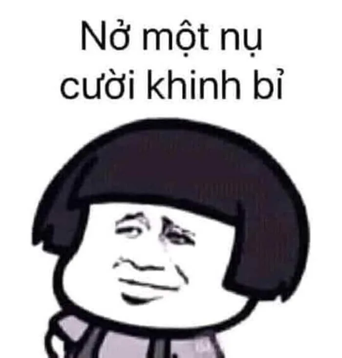 Meme Cười Gượng, Cười Khinh, Cười Bất Lực, Cười Miễn Cưỡng