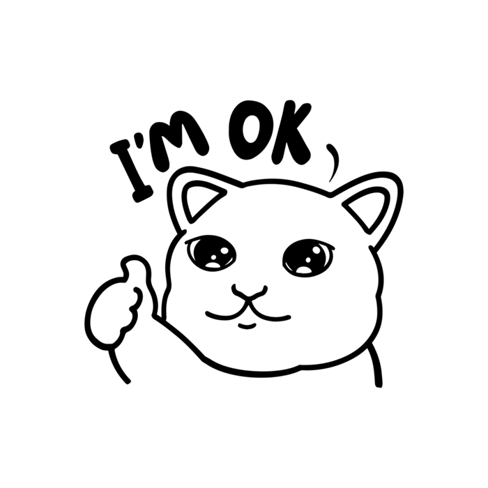 I'm Okay Cat Meme Meme Sticker Coloring T-shirt Transparent Cute  Illustration 52259827 PNG
