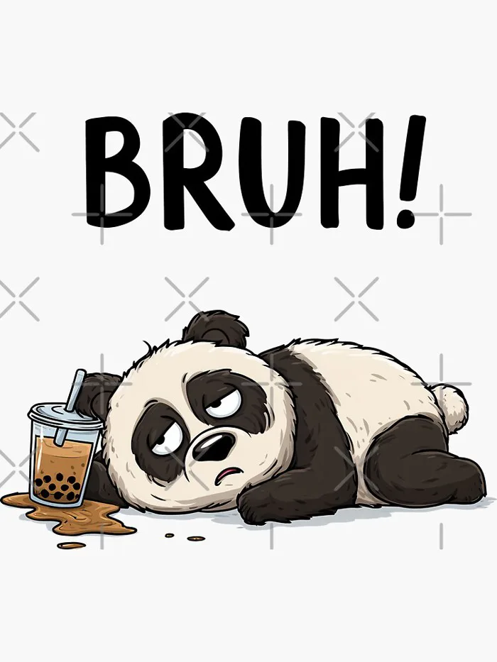 Funny meme - Bruh Panda Funny meme - Bruh Panda
