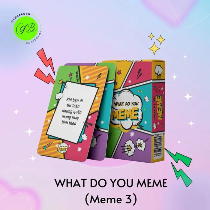 Bộ bài Meme WHAT DO YOU MEME 50 lá, bộ mêm học đường boardgame hài hước lầy  lội chơi nhóm bạn bè