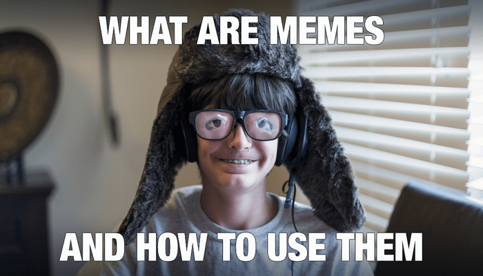 What Is a Meme And How To Use Them