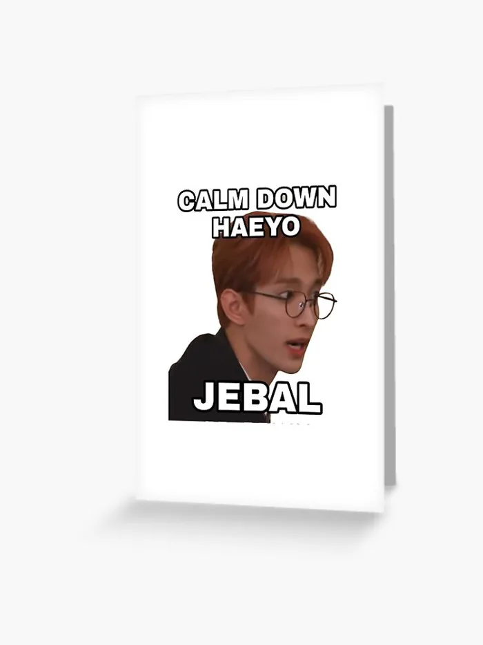 DK dokyeom calm down haeyo jebal meme