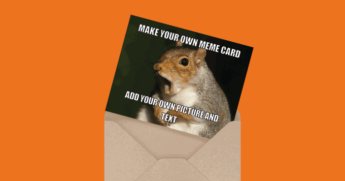 Create Your Own Meme by Postable | Postable