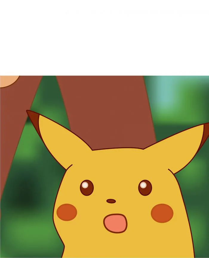 Surprised Pikachu (High Quality) Meme Generator Surprised Pikachu (High Quality) Meme Generator