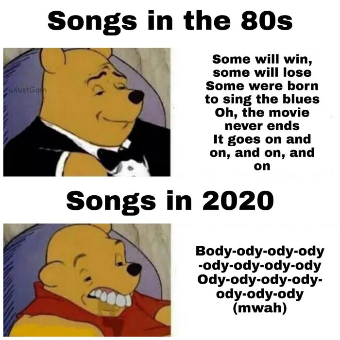 Love the old songs : r/memes
