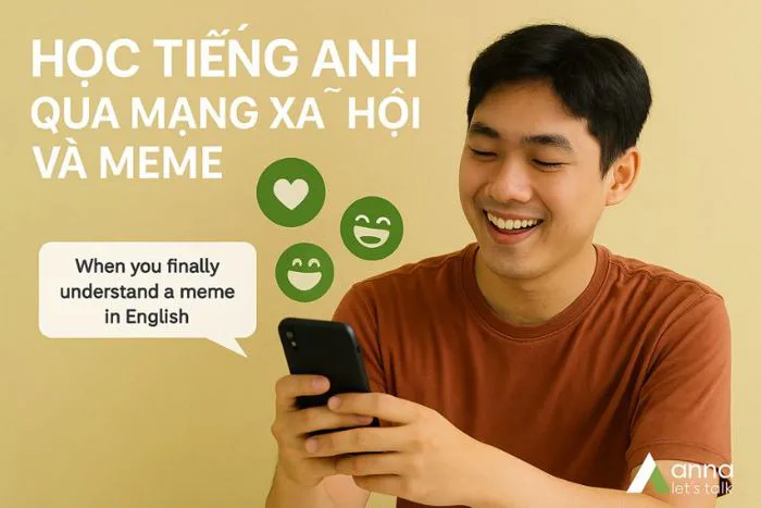 Học tiếng Anh qua mạng xã hội và meme