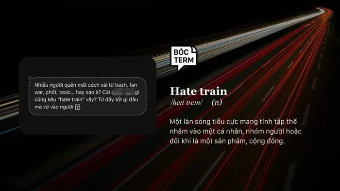 Hate train là gì? Vì sao “đoàn tàu thù ghét” lại phổ biến như vậy? |  Vietcetera